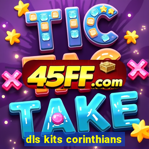 dls kits corinthians